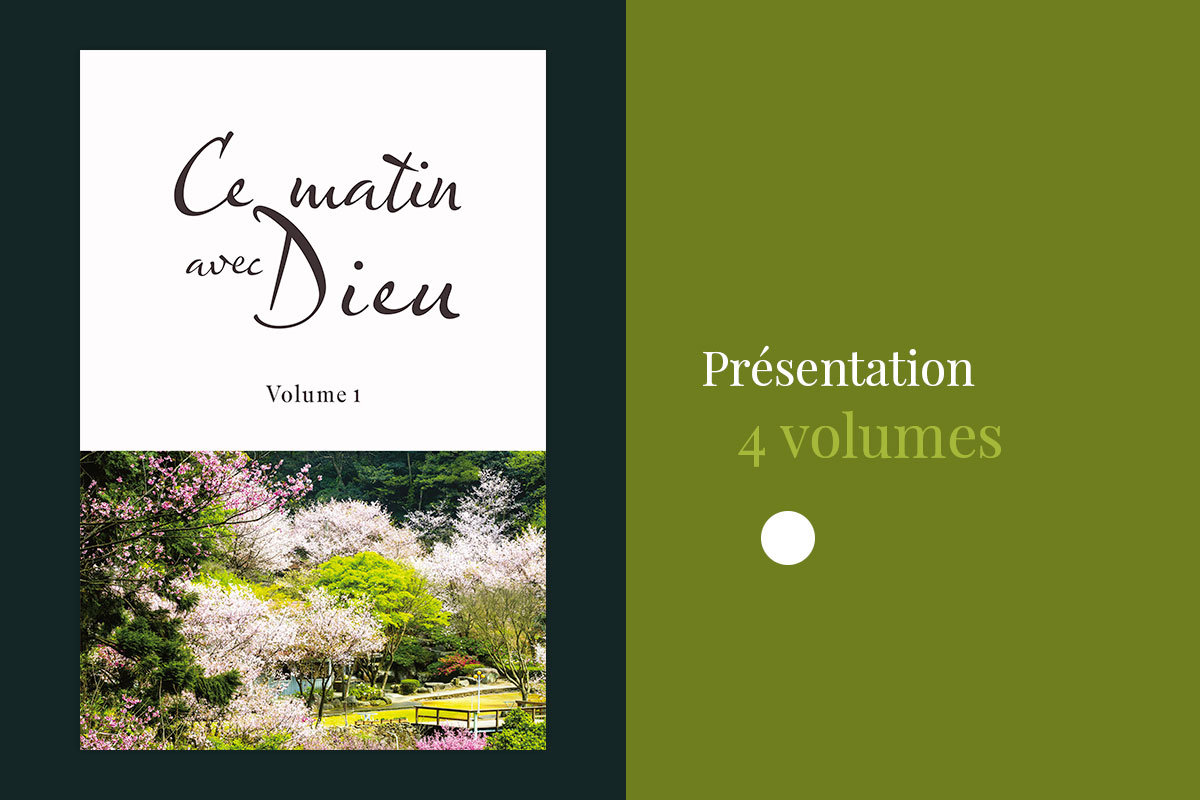 Cette collection s’appelle « Ce matin avec Dieu », nous invitant à démarrer notre journée par la lecture biblique.