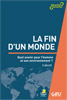 9782863144176, la, fin, d’un, monde, quel, avenir, pour, l’homme, et, son, environnement, ?, lydia, jaeger, samuele, furfari, pierre, north, frédéric, baudin, étienne, lhermenault, sylvain, romerowski, collections, questions, suivantes, éditions, farel, gbu, groupes, bibliques, universitaires