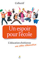 9782863144794, espoir, école, éducation chrétienne