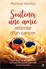 9782863145173, cancer, compassion, marissa henley